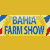 Bahia Farm Show